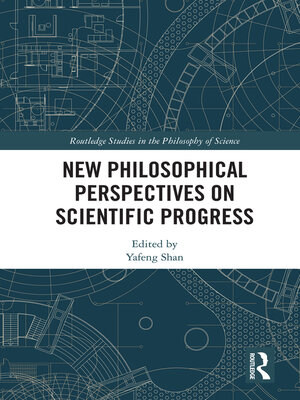 cover image of New Philosophical Perspectives on Scientific Progress